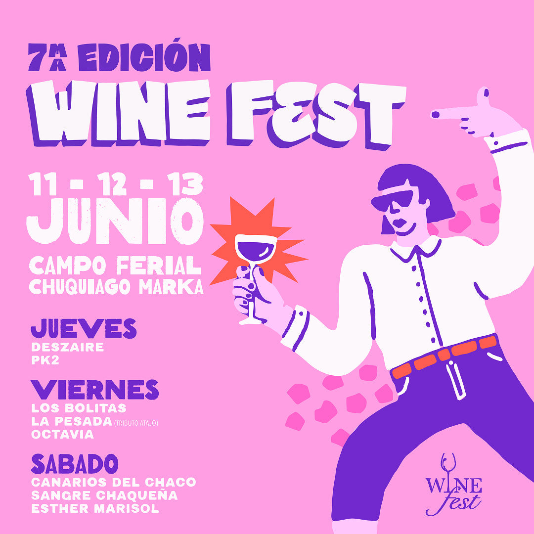 WineFest 2026 7ma Edición en La Paz Fecha Jueves 11 Junio del 2026 Tipo Gerenal 1er día Tier 1